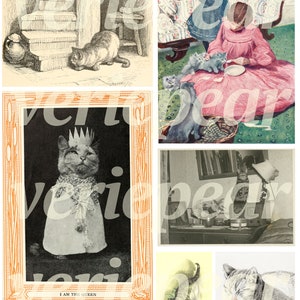 May include: A collage of vintage illustrations featuring cats. One image shows a cat wearing a crown and a robe with the text "I am the Queen". Another image shows a cat sitting on a staircase. Other images show cats in various poses.