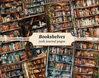 May include: A collage of watercolor illustrations of bookshelves filled with books. The bookshelves are painted in various shades of brown and blue. The books are painted in a variety of colors, including red, green, blue, and yellow. The title "Bookshelves" is written in white text on a brown banner. The text "junk journal pages" is written in white text below the title.
