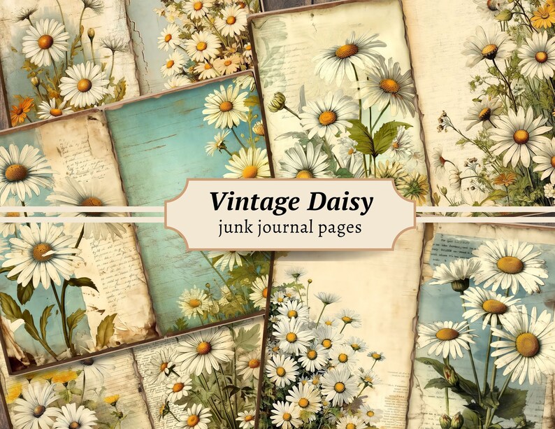 May include: Vintage style collage of digital paper featuring white daisies on a background of old paper and blue watercolor. The text "Vintage Daisy junk journal pages" is in the center of the image.
