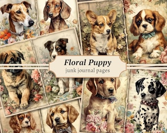 May include: A collage of digital scrapbook paper featuring images of cute puppies with floral backgrounds. The title "Floral Puppy junk journal pages" is displayed at the top of the collage.