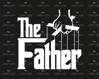The Father, SVG Cut File, Instant Download