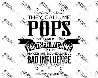 Pops Partner in Crime SVG: Funny Grandpa Design (Digital Download)