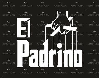 El Padrino, SVG Cut File, Instant Download