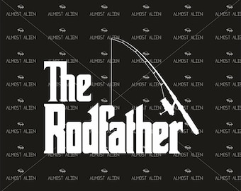 The Rodfather, The Rod Father, SVG Cut File, Instant Download