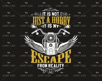 It is not just a Hobby, Motorcycle SVG Cut File, Instant Download