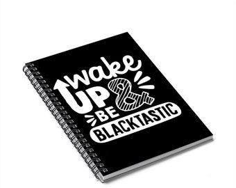 Melanin Life Spiral Notebook - Black Girl Magic - Black Excellence - Journal Writing Planning - Ruled Lines