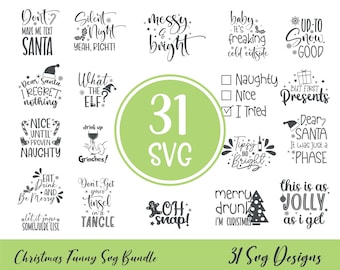 31 Funny Christmas Quotes SVG Bundle, Silhouette Christmas svg, Funny Christmas SVG bundle, Funny Quotes, Adult Christmas svg, DIGITAL