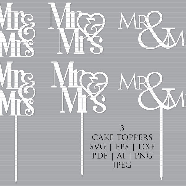 Mr & Mrs svg cake topper, wedding cake topper, Cake topper laser cut, Cake topper svg, instant download svg for cricut and silhouette