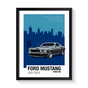 Ford Mustang, John Wick Famous Cars, Printable Poster, Wall Art For Movie Fans, Office Wall Art, DIGITAL DOWNLOAD