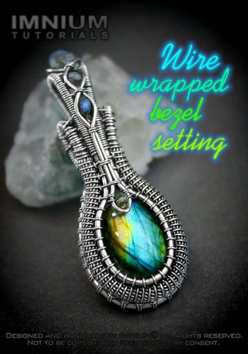 THREE wire wrapping tutorials - INTERMEDIATE to ADVANCED - No soldering - Complex & two Bezel set wire wrapped pendants, detailed ebooks diy image 5
