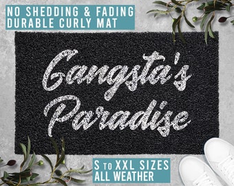 Gangsta's Paradise Doormat Funny Welcome Door Mat Housewarming Gift All Weather Durable Curly Mat SM0019