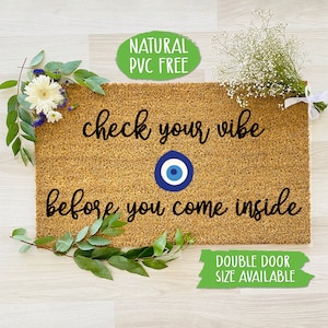 Check Your Vibe Before You Come Inside Evil Eye Funny Doormat Welcome Mat Farmhouse Outdoor Rug Custom Doormat, Housewarming Gift CC125