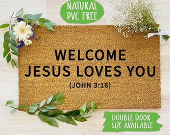 Welcome Jesus Loves You Doormat Welcome Mat Farmhouse Outdoor Rug Custom Doormat, Housewarming Gift CC681