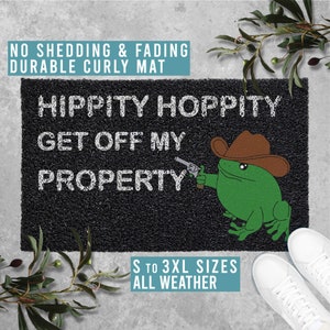 Hippity Hoppity Get Off My Property Doormat Go Away Leave Welcome Mat Funny Door Mat Housewarming Gift All Weather Durable Curly Mat SM0285