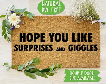 Hope You Like Surprises And Giggles Doormat Funny Doormat Welcome Mat Farmhouse Outdoor Rug Custom Doormat, Housewarming Gift CC562