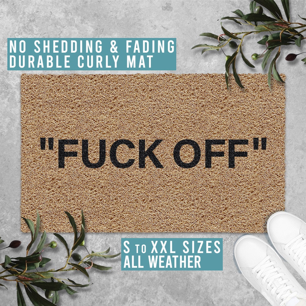 FUCK OFF Black White Hype Doormat Keep off Welcome Mat Funny