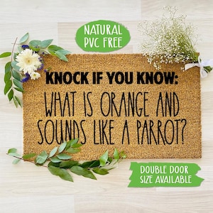 What Is Orange And Sounds Like Parrot? Doormat Funny Doormat Welcome Mat Farmhouse Outdoor Rug Custom, Housewarming Gift CC744