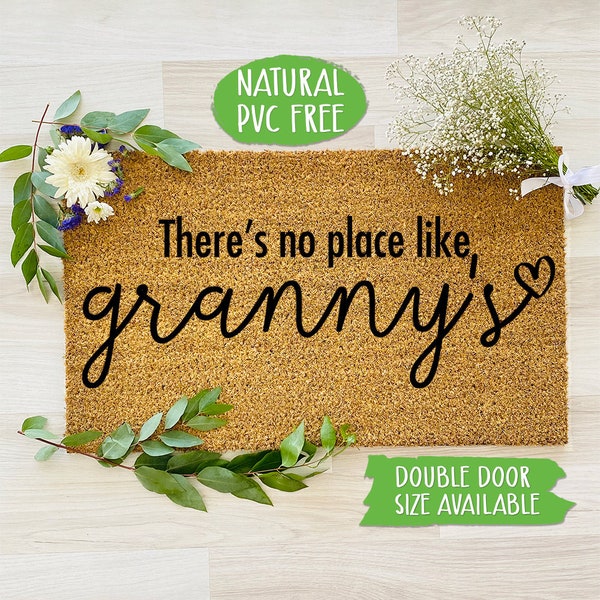 There's No Place Like Granny's Doormat Grandparents Mothers Day Gift, Natural Eco Friendly Coir Latex Welcome Mat, Housewarming Gift CC287