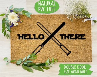 Hello There Doormat, Funny Doormat, Welcome Mat, TV Show Movie Door Mat, Farmhouse Outdoor Rug, Housewarming Gift CC126