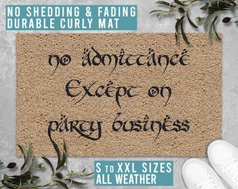 No Admittance Except On Party Business Doormat Welcome Mat Funny Door Mat Housewarming Gift All Weather Durable Curly Mat SM0091