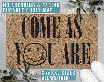 Come As You Are Smiley Face Doormat Welcome Funny Rock Lyrics Mat Housewarming Wedding Closing Gift All Weather Durable Curly Mat SM0241