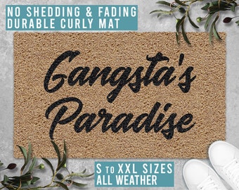 Gangsta's Paradise Doormat Funny Welcome Door Mat Housewarming Gift All Weather Durable Curly Mat SM0019