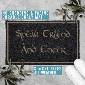 Speak Friend and Enter Doormat Geek Nerd TV Show Movie Welcome Mat Funny Door Mat Housewarming Gift All Weather Durable Curly Mat SM0054