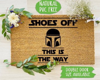 Shoes Off This Is The Way Doormat, Funny Doormat, Welcome Mat, TV Show Movie Door Mat, Farmhouse Outdoor Rug, Housewarming Gift CC133