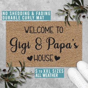 Welcome to Gigi and Papas House Doormat Grandparents Mothers Day Gift Welcome Mat Housewarming Gift All Weather Durable Curly Mat SM0144