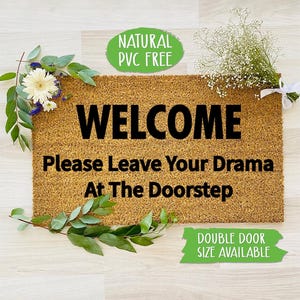 Welcome Please Leave Your Drama Doormat Funny Doormat Welcome Mat Farmhouse Outdoor Rug Custom Doormat, Housewarming Gift CC608