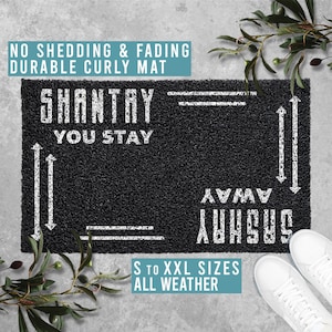 Shantay You Stay Sashay Away Doormat Welcome Mat Funny Door Mat Housewarming Gift All Weather Durable Curly Mat SM0009
