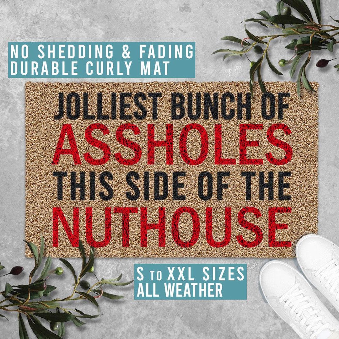 Jolliest Bunch of Assholes This Side of the Nuthouse Christmas Doormat ...
