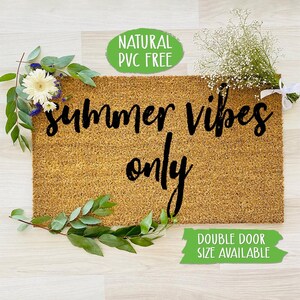Summer Vibes Only Doormat Funny Doormat Welcome Mat Farmhouse Outdoor Rug Custom Doormat, Housewarming Gift CC516