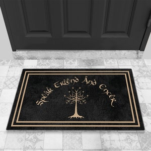 Speak Friend and Enter Indoor Doormat Geek Nerd Welcome Mat TV Show Movie Prop Gift Housewarming Gift Custom Personalized Door Mat DM01-060