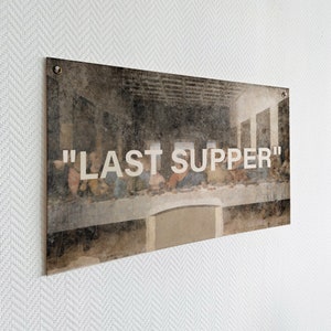 Last Supper Reproduction Canvas Banner, Leonardo Da Vinci Canvas Flag, Hype Fine Art Wall Decor Easy Clean Easy Hang Machine Washable WAF-07