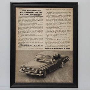 May include: A black and white vintage advertisement for the Dodge Dart 440. The ad features a black and white photo of the car speeding down a road. The text reads "I had no idea Dart 440 would accelerate like this. It's an amazing machine!" and "Drive the new lean breed of Dodge."