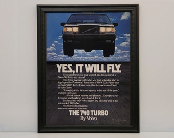 Framed Vintage 80's Car Ad Volvo 740 Turbo 1985 Classic Advertisement Automotive Wall Art Photo Poster