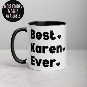 Grappige Office mok, beste Karen ooit mok, ik ben de mooie Karen mok, niet die Karen mok, grappig werk cadeau, koffie cadeau voor collega 331