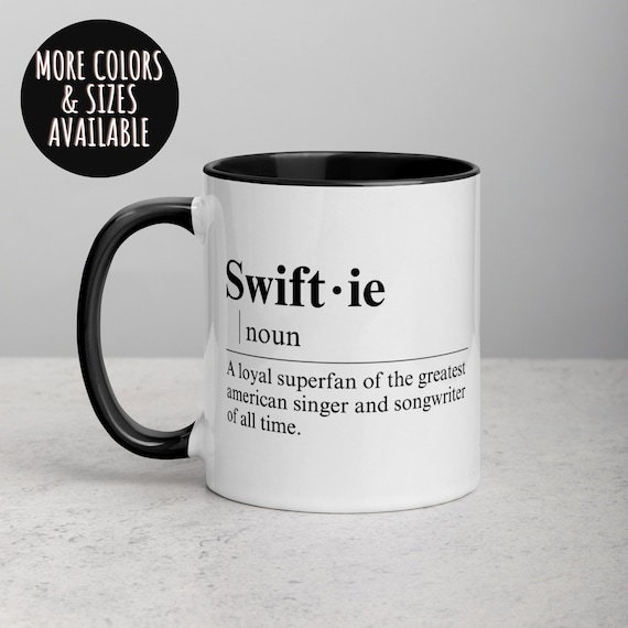 Swiftie Definition Coffee Mug - Taylor Fan Gift