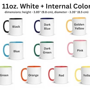 May include: Eleven ounce white ceramic mugs with different colored rims and internal colors. The colors include black, dark blue, golden yellow, blue, dark green, pink, green, orange, red, and yellow.