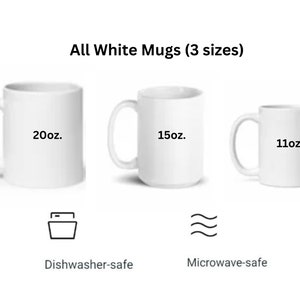 May include: Three white ceramic mugs in different sizes: 11 ounce, 15 ounce, and 20 ounce. The mugs are dishwasher and microwave safe.