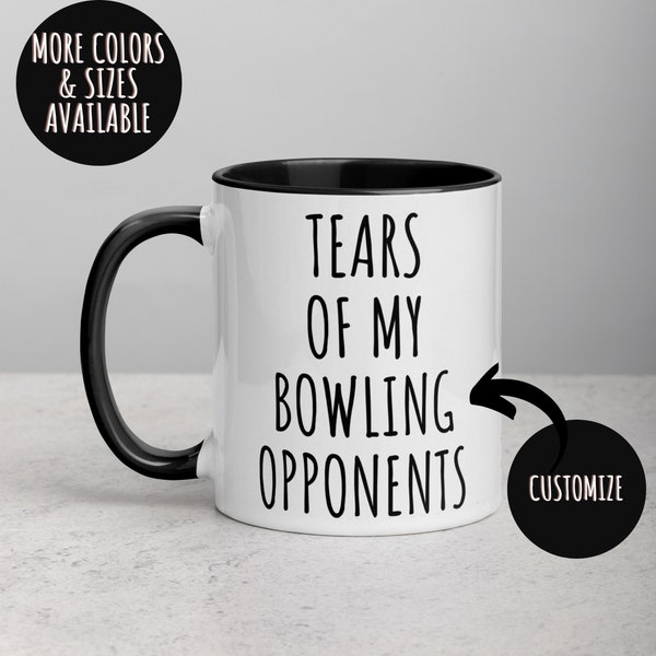 Bowling Mug, Tears of My Bowling Opponents Mug, Funny Coffee Mug, Bowling Lover, Bowling Gifts, Bowling Team, Bowling Lane, Novelty Mug 386