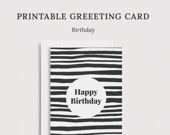 PRINTABLE Birthday Card  |  Digital Download  |  Happy Birthday Card | Downloadable Cards