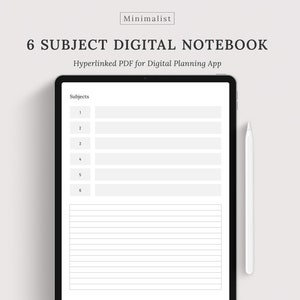 May include: A digital notebook template for planning and organizing six subjects. The template is displayed on a tablet screen with a white background and black text. The template includes a section for listing subjects and a lined section for note-taking.