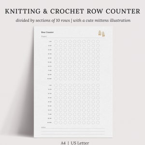 May include: A printable knitting and crochet row counter with a cute mittens illustration. The counter is divided into sections of 10 rows. The printable is in A4 and US Letter sizes.