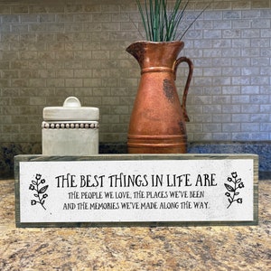 The Best Things In Life Are The People We Love - Handmade Metal Wood Inspirational Signs– Inspirational Wall Art – Motivational Wall Art
