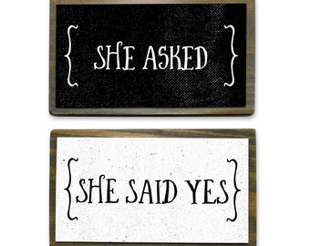 She Asked, She Said Yes - Two Handmade Rustic Couple Metal Wood Signs Cute Rustic Wall Decor Art Couple Bathroom Signs