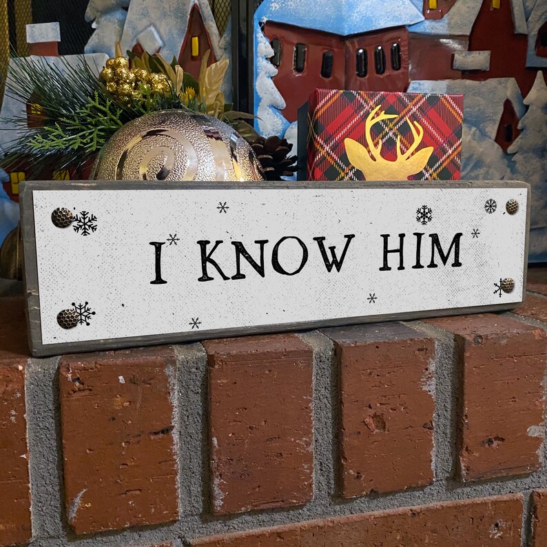 I Know Him U2013 Funny Christmas Box U2013 Decorative Storage Box Wood Boxes With Sayings Home Decor Home Living Darulmusthofanwra Sch Id