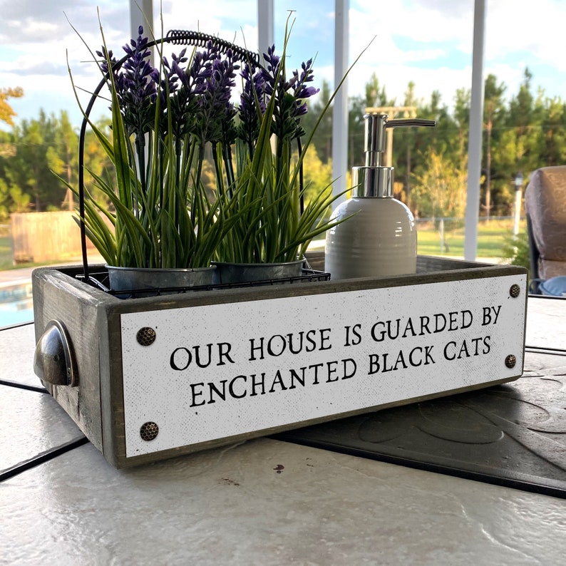 Home Decorative Box Made With Metal /& Wood Our House Is Guarded By Enchanted Black Cats Halloween