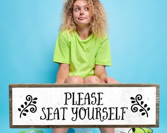Funny Bathroom Sign: "Please Seat Yourself" Farmhouse Decor